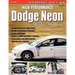High-Performance Dodge Neon Builder's Handbook
