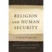 Religion and Human Security: A Global Perspective