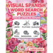 Spanish Word Search Puzzles Large Print Visual (Sopa de Letras en Espanol)
