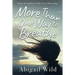 More Than One Way to Breathe