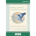 Present Moment Wonderful Moment: Mindfulness Verses For Daily Living (16pt Large Print Edition)