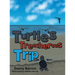 Turtle's Treacherous Trip