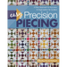 Easy Precision Piecing: A New Approach to Accuracy & Organization for Quilters