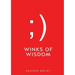 Winks of Wisdom