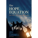 The HOPE Equation: Real People, Real Change, Real Impact