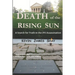 Death of the Rising Sun: A Search for Truth in the JFK Assassination