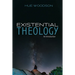 Existential Theology