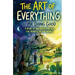The Art of Everything: A Book of Big Ideas For All the Hearts of the World