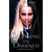 Becoming the Darkness