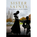 Sister Saints: Mormon Women Since the End of Polygamy