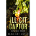 Illicit Captor: A Kidnapping Age Gap Dark Romance