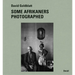 David Goldblatt: Some Afrikaners Photographed
