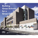 Building Great Schools for a Great City