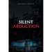Silent Abduction
