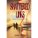 Shattered Links