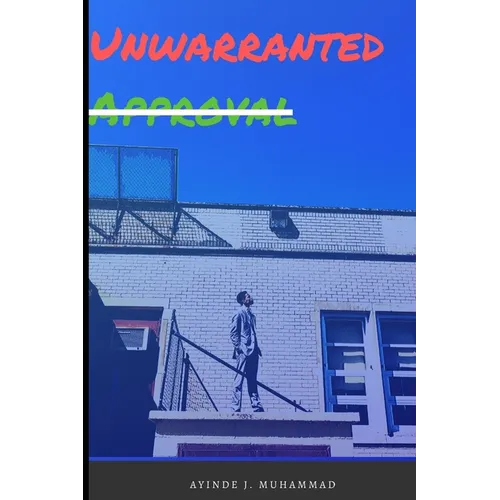Unwarranted Approval: The Journey of a Prince