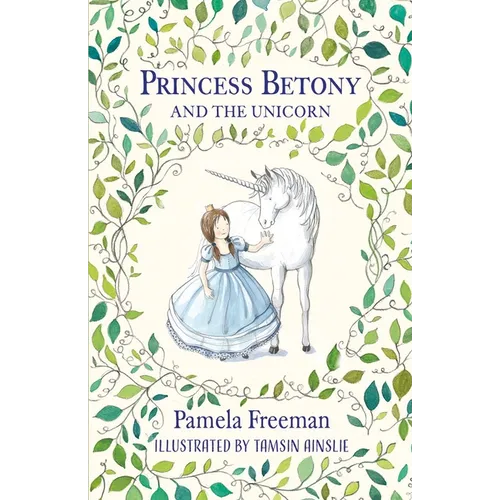 Princess Betony and the Unicorn