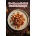 The Chanterelle Chef: 89 Delicious Recipes