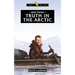 Jack Turner: Truth in the Arctic