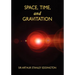 Space, Time, and Gravitation: An Outline of the General Relativity Theory