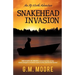 Snakehead Invasion: An Up North Adventure