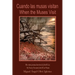 When the Muses Visit / Cuando las musas visitan