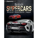 British Supercars: McLaren, Aston Martin, Jaguar