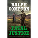 Ralph Compton Fatal Justice