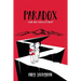 Paradox: Wish You Were(n't) Here