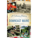 A Culinary History of Downeast Maine