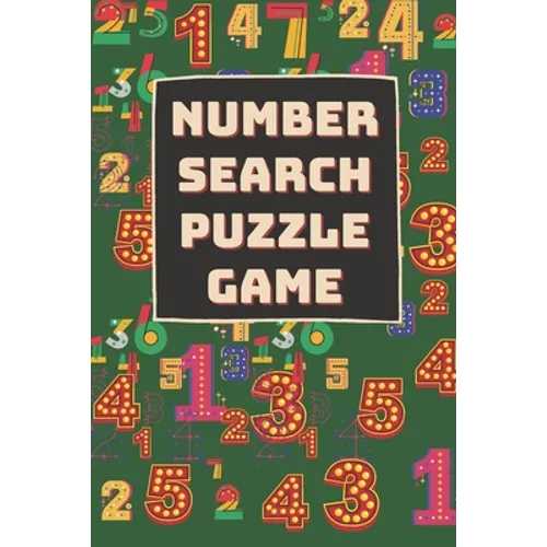 Number Search Puzzle: Memory/Cognitive health improving activity game book. Appropriate for elder/seniors. Engaging & entertaining activity book