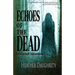 Echoes of the Dead: Collected Hauntings