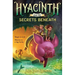 Hyacinth and the Secrets Beneath