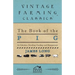 The Book of the Pig: Its Selection, Breeding, Feeding, and Management