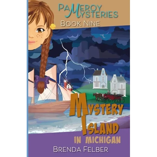 Mystery Island: A Pameroy Mystery in Michigan