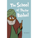 The School of Doctor Bahlool
