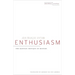 Enthusiasm: The Kantian Critique of History