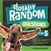 101 Incredible and Intriguing Q&as