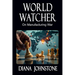 World Watcher: On Manufacturing War