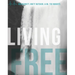 Living Free Workbook