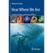 Hear Where We Are: Sound, Ecology, and Sense of Place