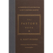 The Pastor's Book: A Comprehensive and Practical Guide to Pastoral Ministry