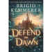 Defend the Dawn