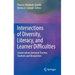 Intersections of Diversity, Literacy, and Learner Difficulties: Conversations Between Teacher, Students and Researchers