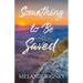 Something to Be Saved