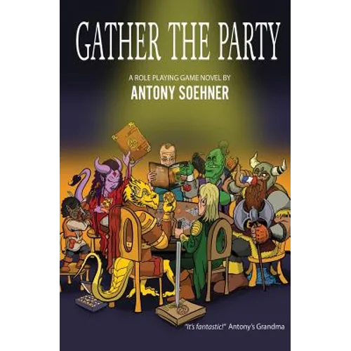 Gather the Party