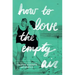 How to Love the Empty Air
