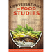 Conversations in Food Studies