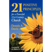 Twenty-one Positive Principles for a Powerful Twenty-first Century Church