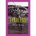 Fearless: Harriet Quimby a Life Without Limit